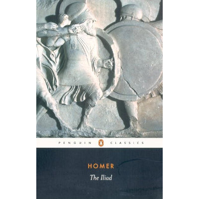 The Iliad - Homer