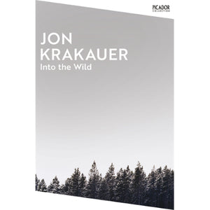 Into the Wild -  Jon Krakauer