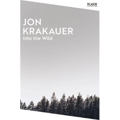 Into the Wild -  Jon Krakauer