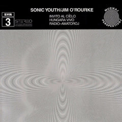 Sonic Youth u0026 Jim O'Rourke - Invito Al Cielo (Vinyl) - Happy Valley