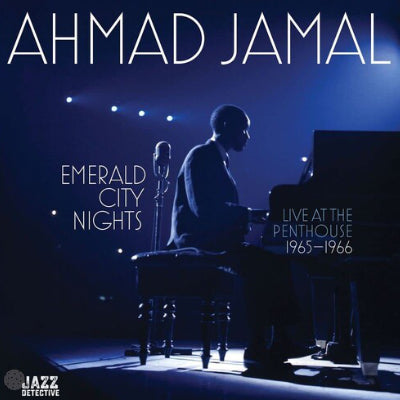 Jamal, Ahmad - Emerald City Nights: Live At The Penthouse (1965-1966) (2LP Vinyl)