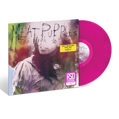 Meat Puppets - Too High To Die (Limited Neon Jazzberry Coloured Vinyl)