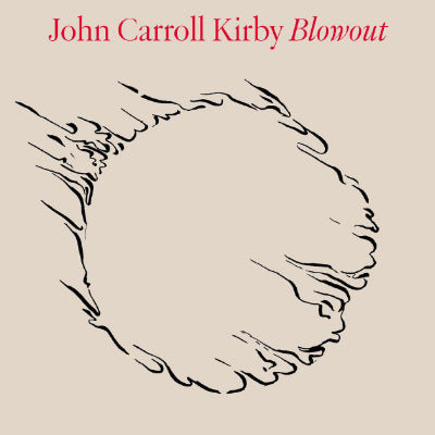 Kirby, John Carroll - Blowout (2LP)