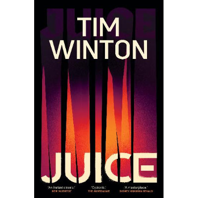 Juice (Paperback) - Tim Winton