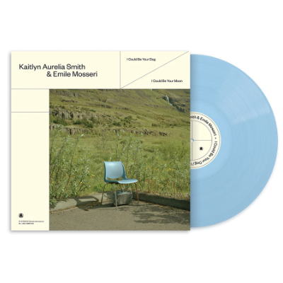 Smith, Kaitlyn Aurelia & Emilie Mosseri - I Could Be Your Dog (Transparent Blue Coloured Vinyl)