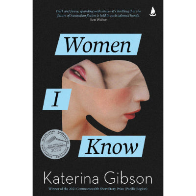 Women I Know - Katerina Gibson