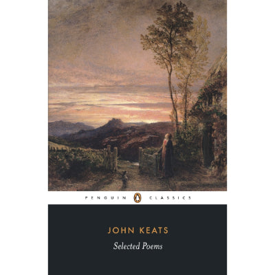 Selected Poems - John Keats