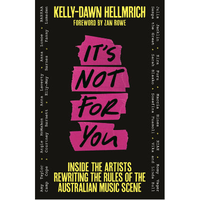 It's Not For You - Kelly-Dawn Hellmrich
