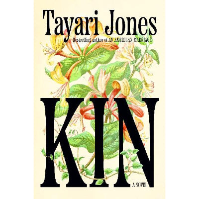 Kin - Tayari Jones