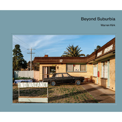 Beyond Suburbia - Warren Kirk
