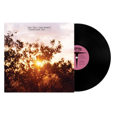 Vile, Kurt & Luke Roberts - Classic Love EP (12" Vinyl)