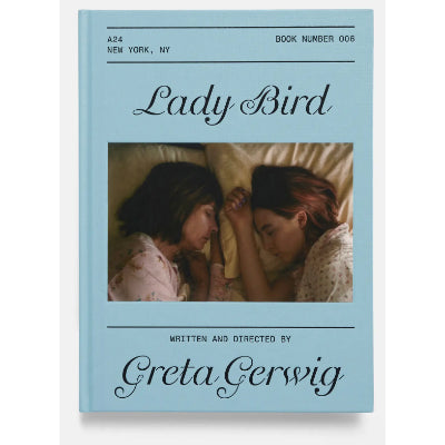 Lady Bird Screenplay Book - Greta Gerwig