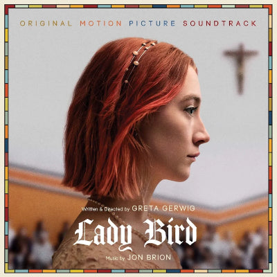 Lady Bird Original Soundtrack (2LP Vinyl)