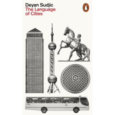 Language of Cities - Deyan Sudjic