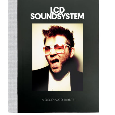 LCD Soundsystem - Disco Pogo Book