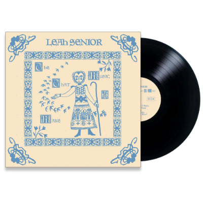 Senior, Leah - The Music That I Make (LP Vinyl) - Happy Valley