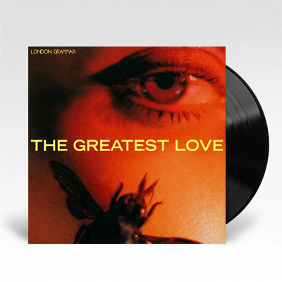 London Grammar - The Greatest Love (Black Vinyl)
