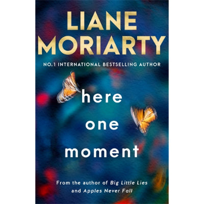 Here One Moment - Liane Moriarty