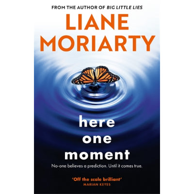 Here One Moment - Liane Moriarty