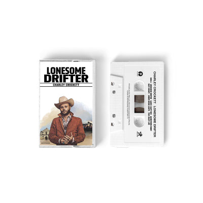 Crockett, Charley - Lonesome Drifter (Cassette)