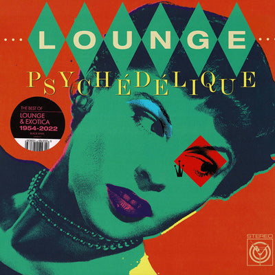 Lounge Psychedelique: Best of Lounge & Exotica 1954-2022 (Standard Black Vinyl)