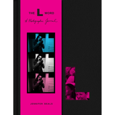 The L Word : A Photographic Journal - Jennifer Beals