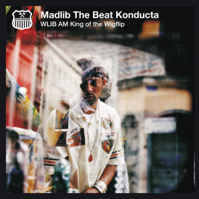 Madlib - WLIB AM: King of the Wigflip
