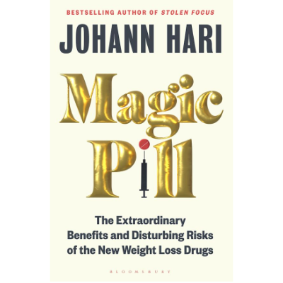 Magic Pill - Johann Hari