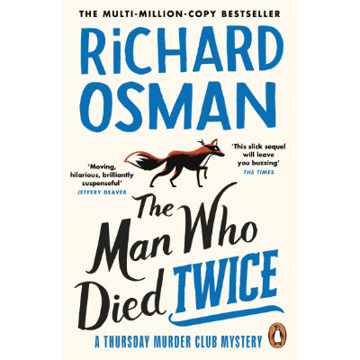 The Man Who Died Twice (The Thursday Murder Club 2) - Richard Osman