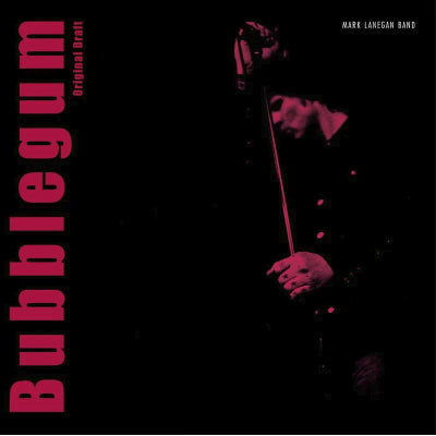 Lanegan, Mark - Bubblegum (Original Draft) (White Coloured Vinyl) (RSD Exclusive 2026)