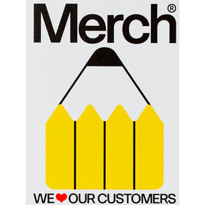 Merch: We Love Our Customers - Counter Print
