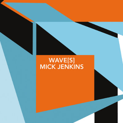 Jenkins, Mick - Wave(s) (Vinyl)
