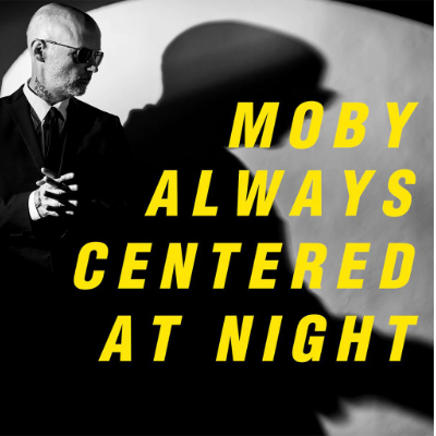 Moby - Always Centered At Night (Standard Black 2LP Vinyl)
