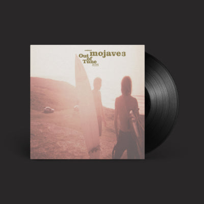 Mojave 3 - Out of Tune (Black Vinyl)