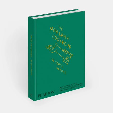 The Mon Lapin Cookbook - Phaidon