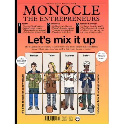Monocle Magazine:  The Entrepreneurs – Issue 10