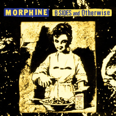 Morphine - B-sides And Otherwise (Limited Yellow/Black Splatter Coloured Vinyl) (2024 BF RSD)