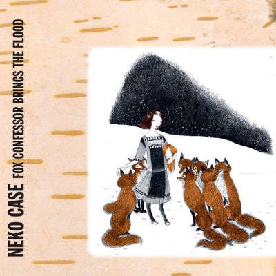 Case, Neko - Fox Confessor Brings The Flood (Vinyl)