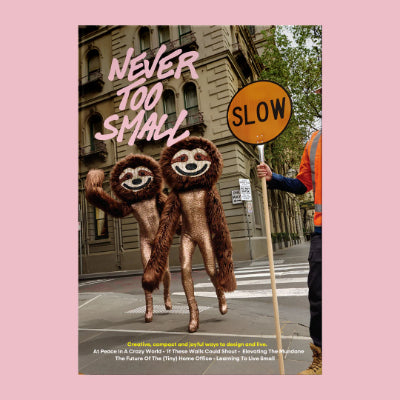 Never Too Small Magazine - Issue 2