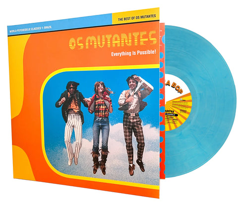 OS Mutantes - Everything Is Possible! (Best Of World Psychedelic Classics 1) (Crystal Blue Persuasion LP Vinyl)
