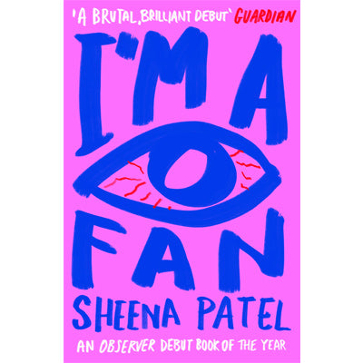 I'm A Fan - Sheena Patel