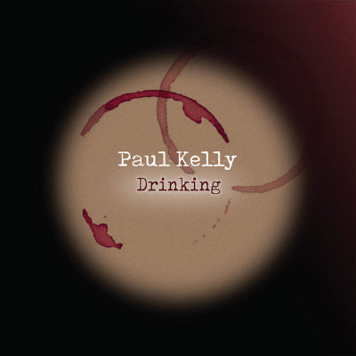 Kelly, Paul - Drinking (Vinyl 2LP)