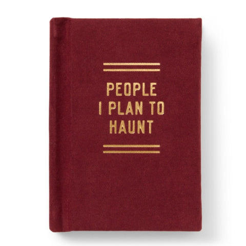 People I Plan To Haunt Tiny Diary - Brass Monkey