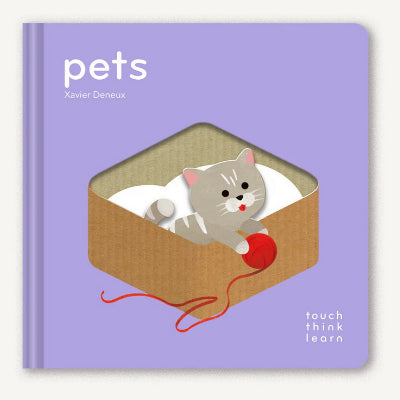 Pets (TouchThinkLearn) - Xavier Deneux