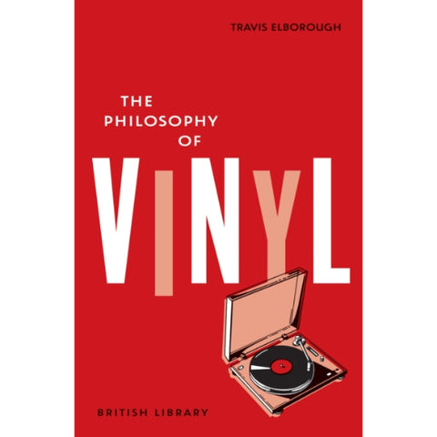 The Philosophy of Vinyl : 21 - Travis Elborough