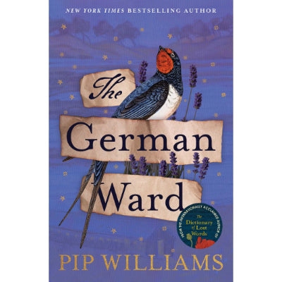 The German Ward - Pip Williams