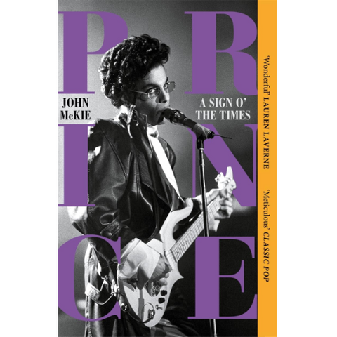 Prince: A Sign o' the Times - John McKie