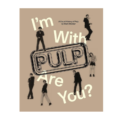 I'm With Pulp, Are You? - Mark Webber