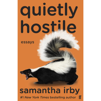 Quietly Hostile - Samantha Irby