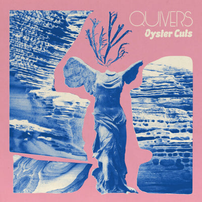 Quivers - Oyster Cuts (Vinyl)